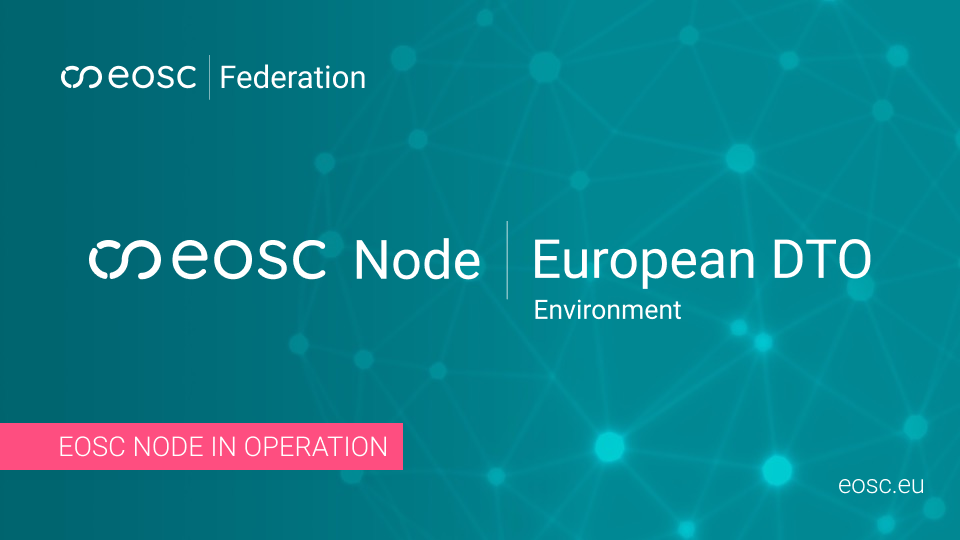 EOSC Node EU DTO enters into production banner